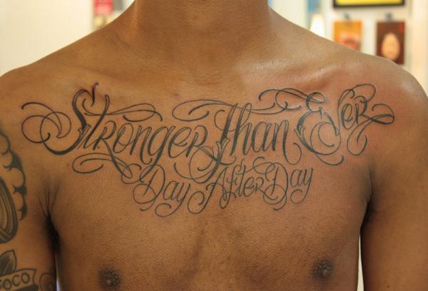 Chest lettering by Norm Will Rise. #inked #Inkedmag #tattoo #art #chest # lettering #script #placeme… | Chest tattoo lettering, Tattoo lettering, Chest  tattoo quotes