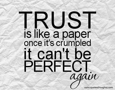 Trust Is Like Quotes