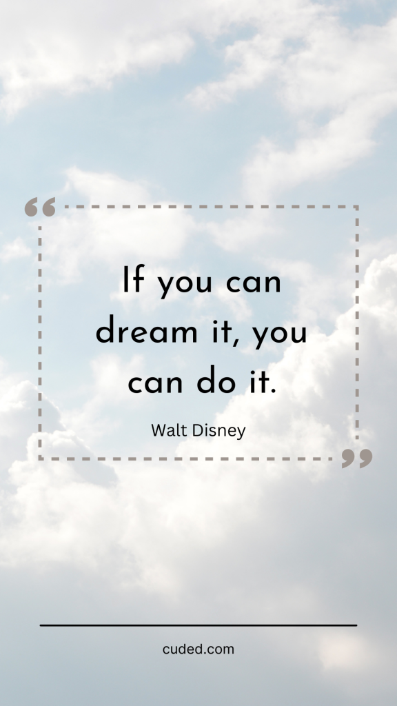 35 Inspirational Quotes about Dream Big | Art and Design